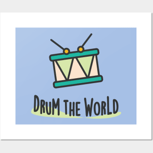 Drum the World Posters and Art